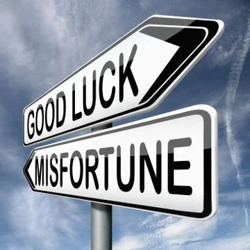Misfortune or good luck Stock Illustration