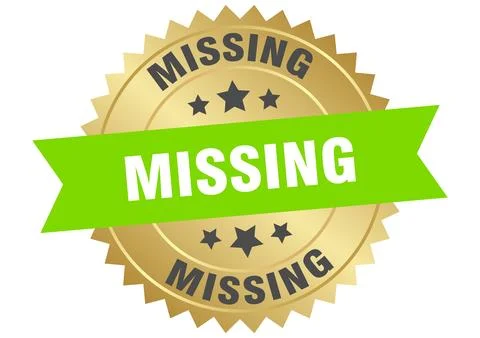 Missing. missing round green and gold label isolated on transparent backgroun Stock Illustration