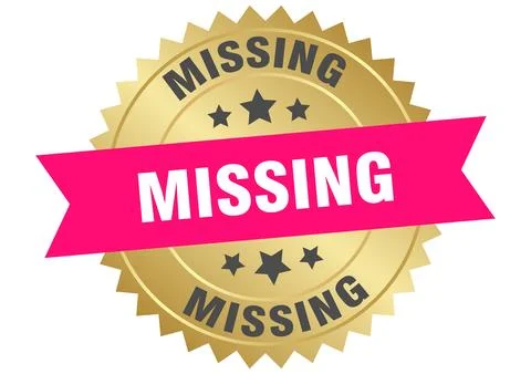 Missing. missing round pink and gold label isolated on transparent background Stock Illustration
