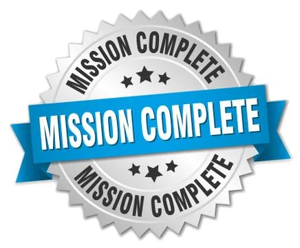 Mission complete 3d silver badge with blue ribbon Illustrazione stock