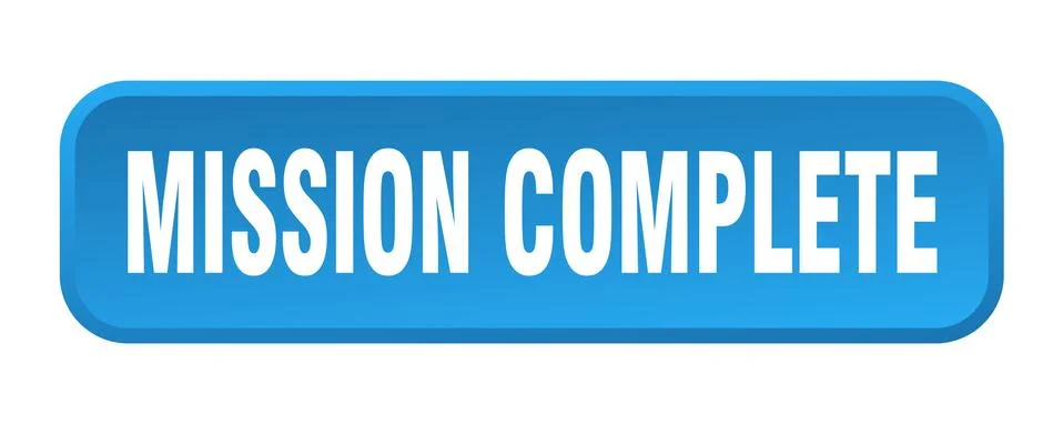 Mission complete button. mission complete square 3d push button 스톡 일러스트