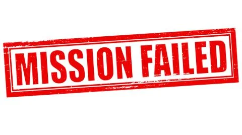 Mission failed Stock Illustration