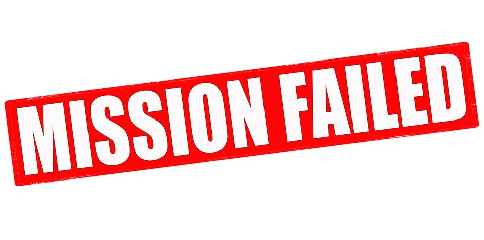 Mission failed Stock Illustration