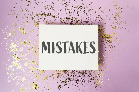 Mistakes are the things that we do wrong 写真素材
