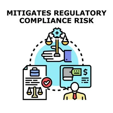 Mitigating regulatory compliance risk and legal management イラスト素材