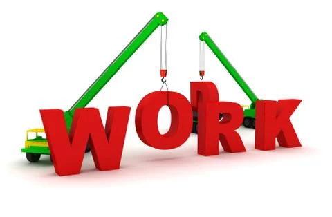 Mobile crane builds the text Work Stock Illustration