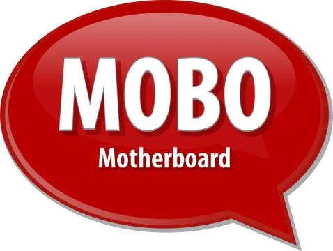 MOBO acronym definition speech bubble illustration Stock Illustration