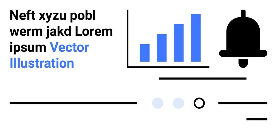 Mockup of text blocks, bar graph with three bars, notification bell icon, hor Stock Illustration
