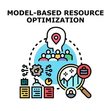Model based resource optimization planning concept Stock Illustration
