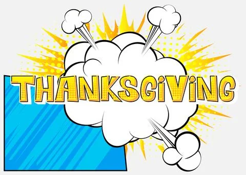 Modern creative pop art vibrant comic book style Thanksgiving text. Cartoon.. イラスト素材