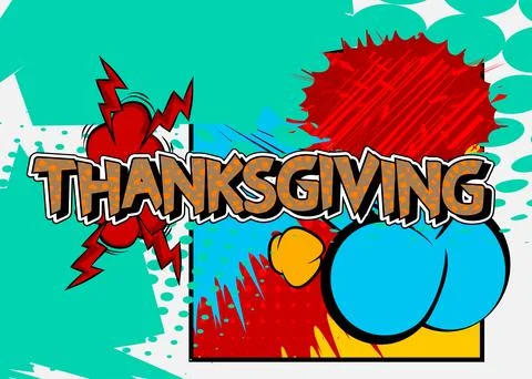 Modern creative pop art vibrant comic book style Thanksgiving text. Cartoon.. Stockillustratie
