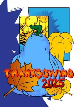 Modern creative pop art vibrant comic book style Thanksgiving 2025 text wit.. イラスト素材