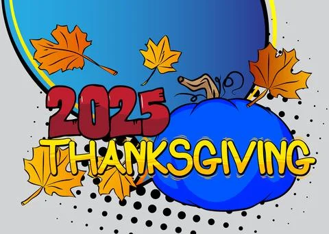 Modern creative pop art vibrant comic book style Thanksgiving 2025 text wit.. イラスト素材