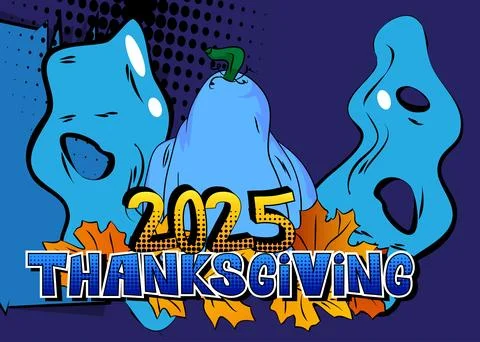 Modern creative pop art vibrant comic book style Thanksgiving 2025 text wit.. Stockillustratie