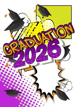 Modern creative pop art vibrant comic book style Graduation 2026 text. Cart.. Stock Illustration