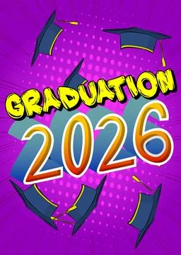Modern creative pop art vibrant comic book style Graduation 2026 text. Cart.. Stock Illustration