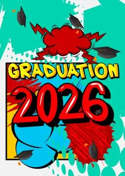 Modern creative pop art vibrant comic book style Graduation 2026 text. Cart.. Stock Illustration
