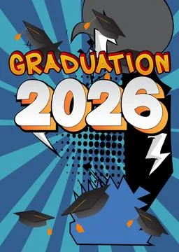 Modern creative pop art vibrant comic book style Graduation 2026 text. Cart.. Stock Illustration