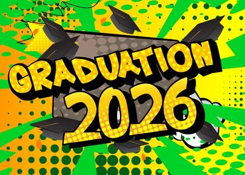 Modern creative pop art vibrant comic book style Graduation 2026 text. Cart.. Stock Illustration