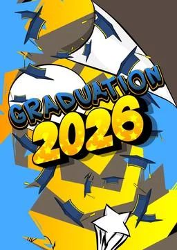 Modern creative pop art vibrant comic book style Graduation 2026 text. Cart.. Stock Illustration