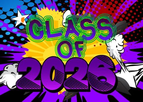 Modern creative pop art vibrant comic book style Class of 2026 text. Cartoo.. Stock Illustration