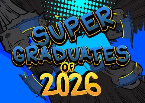 Modern creative pop art vibrant comic book style Super Graduates of 2026 te.. Stockillustratie
