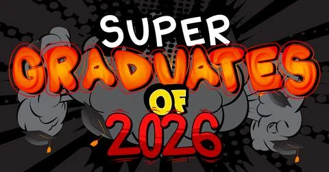 Modern creative pop art vibrant comic book style Super Graduates of 2026 te.. Stockillustratie