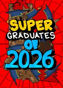 Modern creative pop art vibrant comic book style Super Graduates of 2026 te.. Stockillustratie