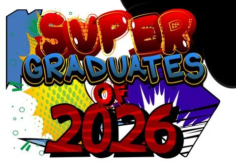 Modern creative pop art vibrant comic book style Super Graduates of 2026 te.. Stockillustratie