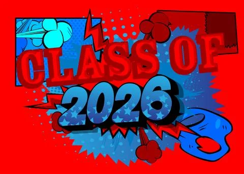 Modern creative pop art vibrant comic book style Class of 2026 text. Cartoo.. Stockillustratie