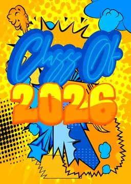 Modern creative pop art vibrant comic book style Class of 2026 text. Cartoo.. Stockillustratie