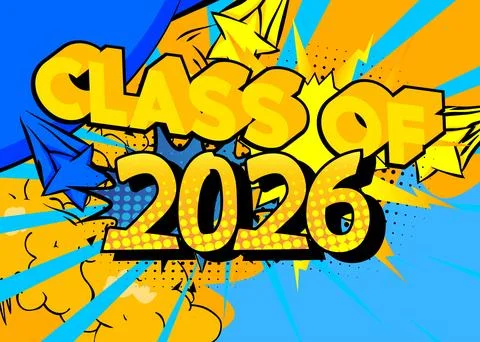 Modern creative pop art vibrant comic book style Class of 2026 text. Cartoo.. Stockillustratie