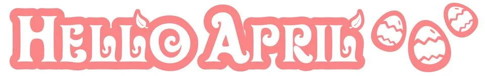 Modern Hello April script typography sticker with decorative patterned pink 스톡 일러스트