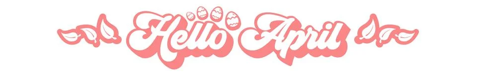 Modern Hello April script typography sticker with decorative patterned pink Stock Illustration