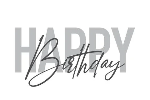 Modern, simple, minimal typographic design of a saying "Happy Birthday" Stock Illustration