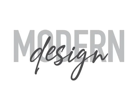 Modern, simple, minimal typographic design of a saying "Modern Design" Stock Illustration