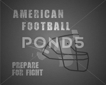 Modern Unique American Football Poster With Motivation Quote Prepare For Fight