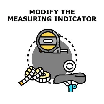 Modifying measuring indicator for personalized adjustment concept Stock Illustration