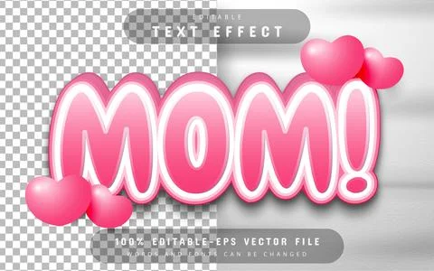 Mom text effect editable イラスト素材