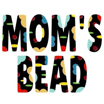 Mom's bead Stock Illustration