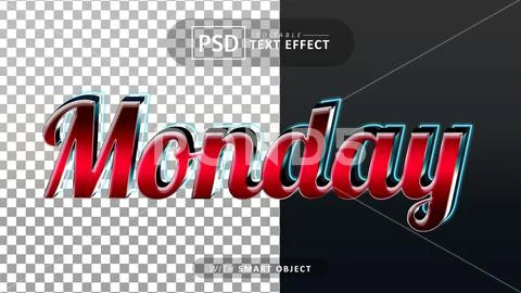 Monday 3d text effect editable PSD Template