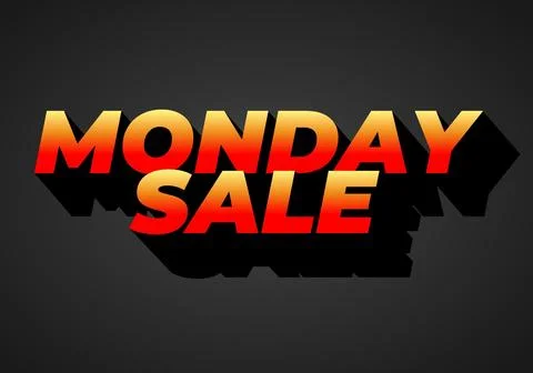 Monday sale. Text effect in 3D style with eye catching colors Stock Illustration