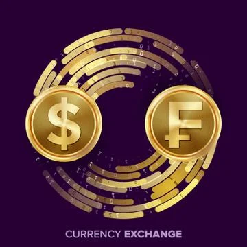 Money Currency Exchange Vector. Dollar, Franc. Golden Coins With Digital Stream Stock Illustration