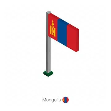 Mongolia Flag on Flagpole in Isometric dimension. Stock Illustration