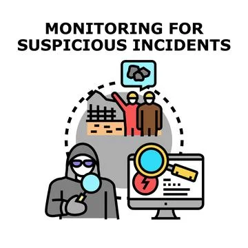Monitoring suspicious incidents and security threats concept Stock Illustration