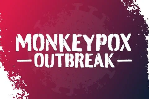 Monkeypox outbreak. 2022. Template for background, banner, poster with text Stock Illustration