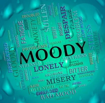Moody Word Means Wordcloud Moping And Flighty Stock Illustration