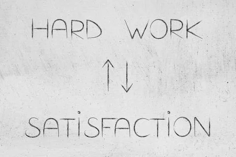 More hard work more satisfaction text with double arrows Stock Illustration