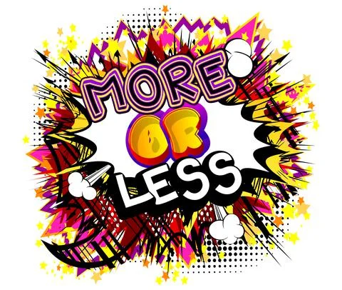 More or Less. Comic book word text on abstract comics background. Retro pop a Ilustración de archivo