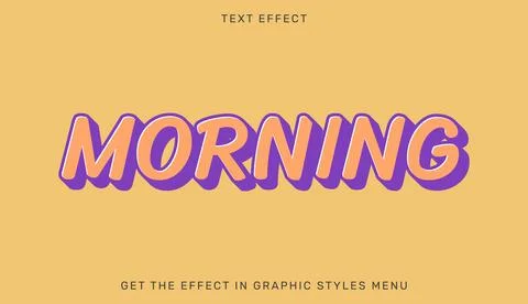 Morning editable text effect in 3d style Stock Illustration